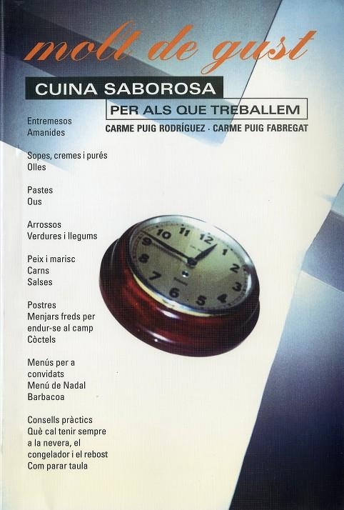 MOLT DE GUST CUINA SABOROSA PER ALS QUE TREBALLEM | 9788481311792 | PUIG RODRIGUEZ, CARME | Llibres.cat | Llibreria online en català | La Impossible Llibreters Barcelona