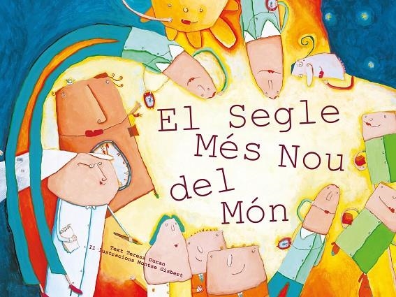 El Segle Més Nou del Món | 9788481313468 | Duran, Teresa ; Gisbert, M. | Llibres.cat | Llibreria online en català | La Impossible Llibreters Barcelona