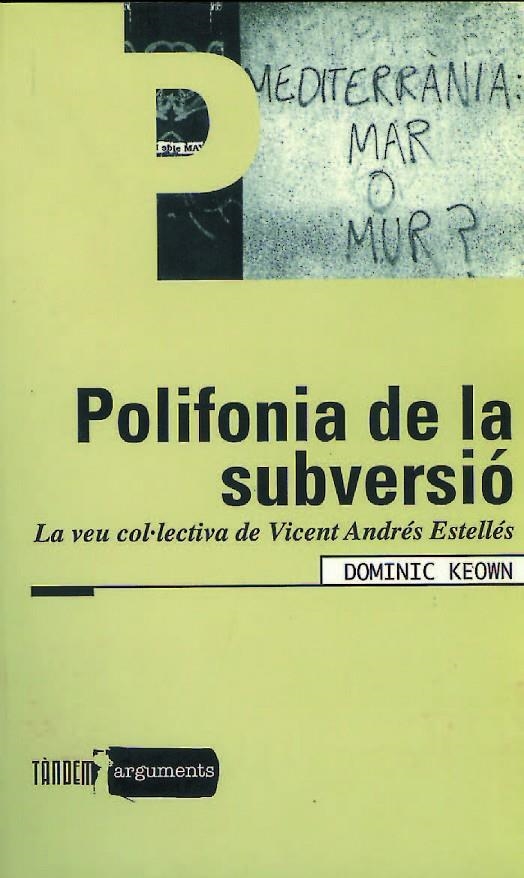 Polifonia de la subversió | 9788481313185 | Andrés i Estellés, Vicent  | Llibres.cat | Llibreria online en català | La Impossible Llibreters Barcelona