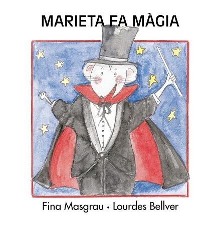 Marieta fa màgia | 9788481315011 | Masgrau, Fina | Llibres.cat | Llibreria online en català | La Impossible Llibreters Barcelona