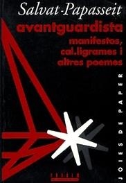 Manifestos, cal·ligrames | 9788481310405 | Salvat-Papasseit, Joan | Llibres.cat | Llibreria online en català | La Impossible Llibreters Barcelona