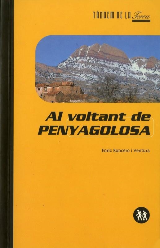 Al voltant de Penyagolosa | 9788481313802 | Roncero, Enric | Llibres.cat | Llibreria online en català | La Impossible Llibreters Barcelona