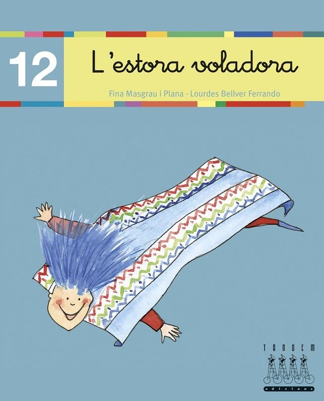 ESTORA VOLADORA, L' | 9788481316872 | Fina Masgrau, Lourdes Bellver | Llibres.cat | Llibreria online en català | La Impossible Llibreters Barcelona