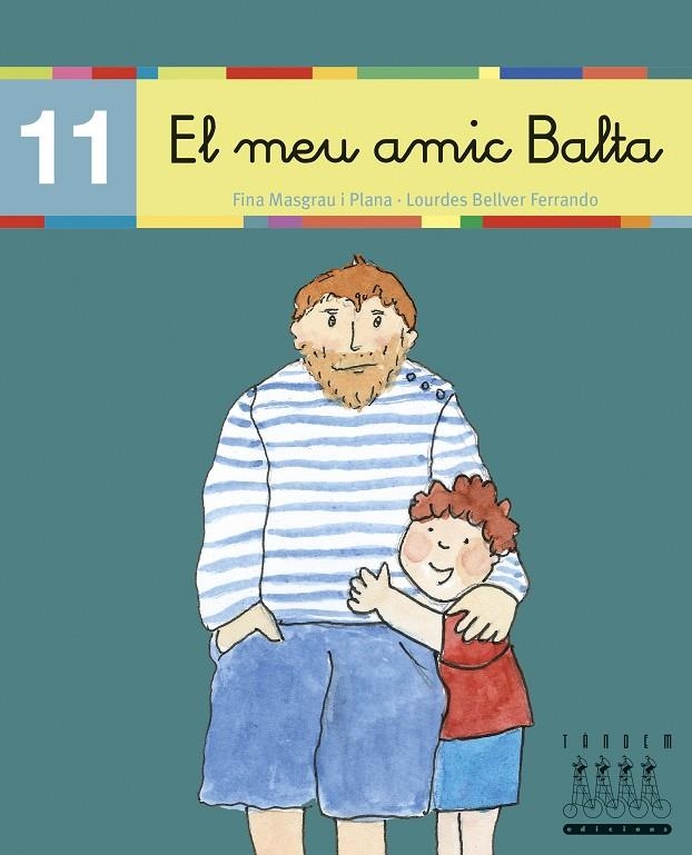 MEU AMIC BALTA, EL | 9788481316865 | Fina Masgrau, Lourdes Bellver | Llibres.cat | Llibreria online en català | La Impossible Llibreters Barcelona