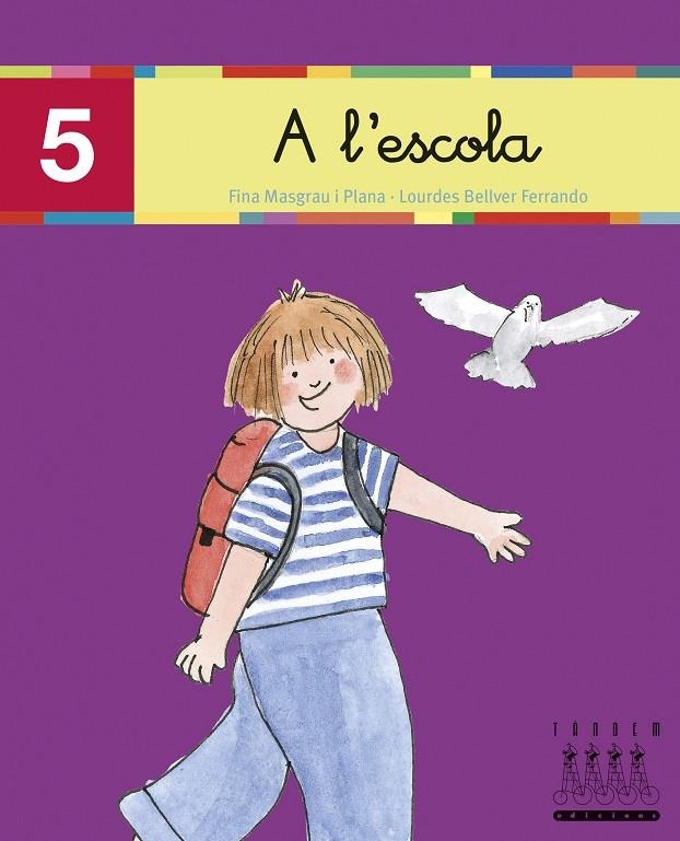 A L'ESCOLA (MINUSCULA) | 9788481316803 | Fina Masgrau, Lourdes Bellver | Llibres.cat | Llibreria online en català | La Impossible Llibreters Barcelona