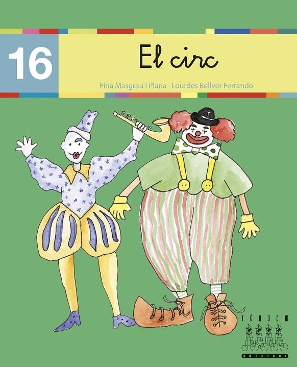 CIRC, EL (MINUSCULA) | 9788481316919 | Fina Masgrau, Lourdes Bellver | Llibres.cat | Llibreria online en català | La Impossible Llibreters Barcelona