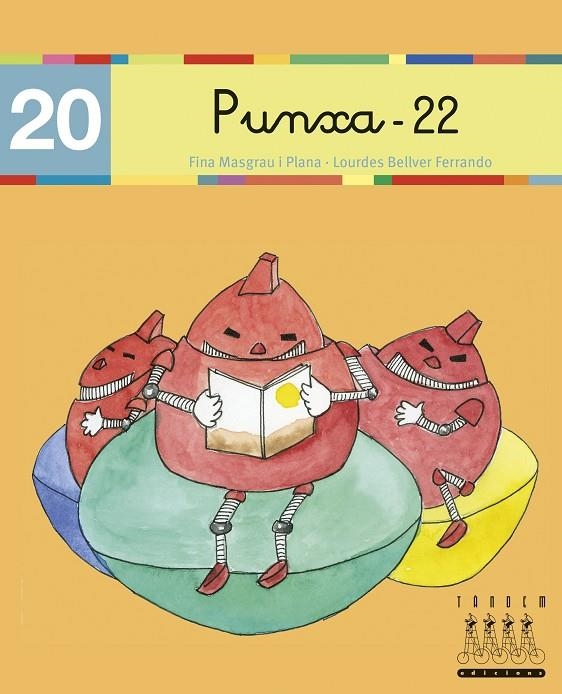 PUNXA- 22 (MINUSCULA) | 9788481316957 | Fina Masgrau, Lourdes Bellver | Llibres.cat | Llibreria online en català | La Impossible Llibreters Barcelona