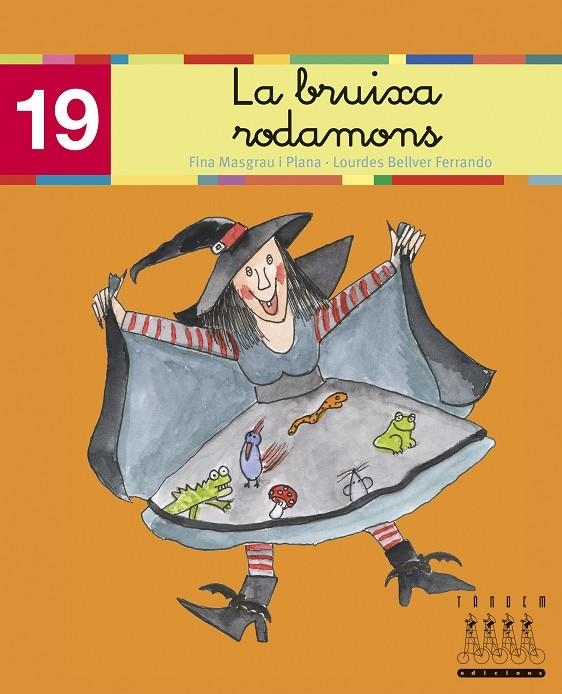 BRUIXA RODAMONS, LA (MINUSCULA) | 9788481316940 | Fina Masgrau, Lourdes Bellver | Llibres.cat | Llibreria online en català | La Impossible Llibreters Barcelona