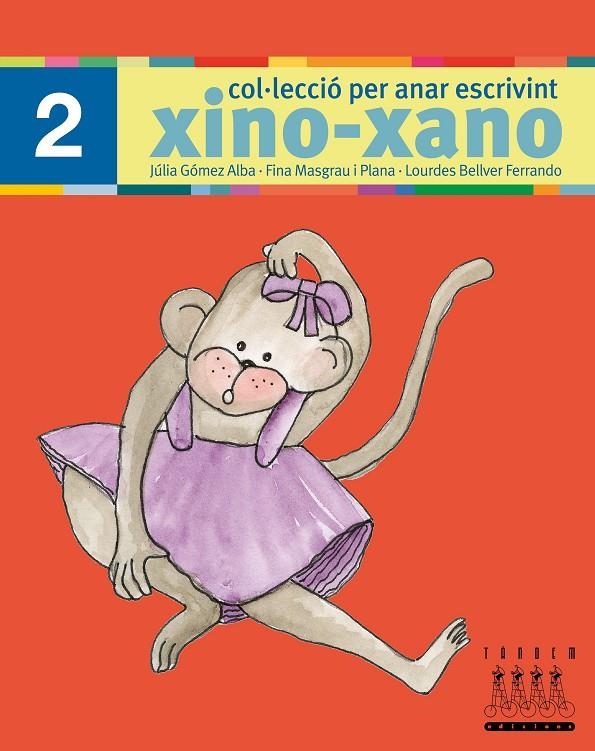 XINO-XANO 2 ESCRIPTURA | 9788481316971 | Masgrau, Fina/Gómez, Júlia | Llibres.cat | Llibreria online en català | La Impossible Llibreters Barcelona