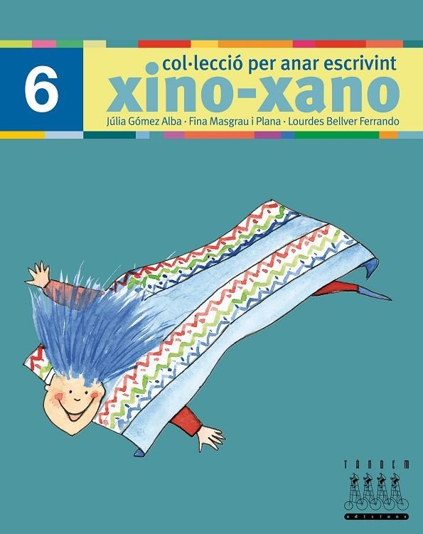 XINO-XANO 6 ESCRIPTURA | 9788481317015 | Masgrau, Fina Masgrau/Gómez, Júlia | Llibres.cat | Llibreria online en català | La Impossible Llibreters Barcelona