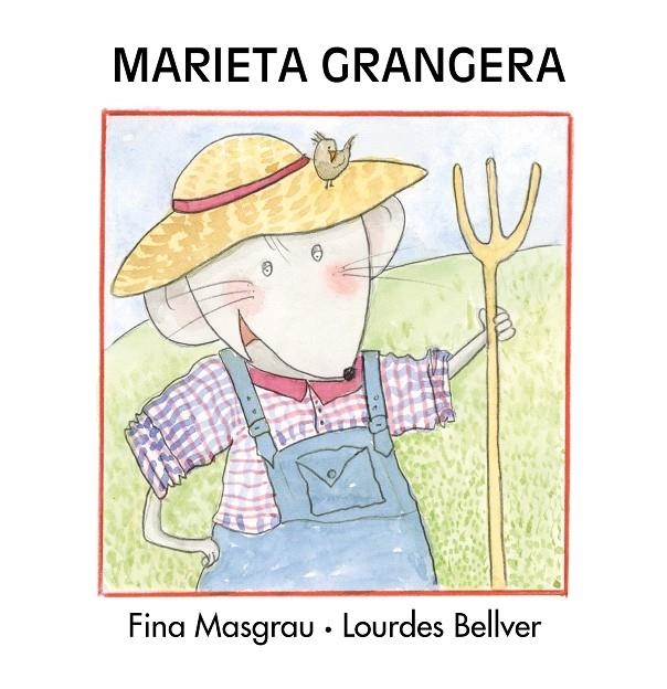 MARIETA GRANGERA MAJUSCULA GRAPA | 9788481317961 | Bellver Ferrando, Lourdes/Masgrau Plana, Fina | Llibres.cat | Llibreria online en català | La Impossible Llibreters Barcelona