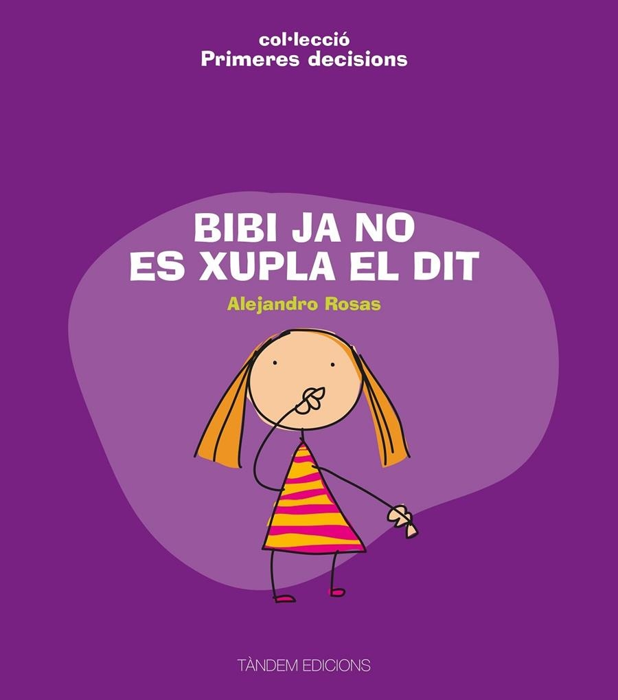 BIBI JA NO ES XUPLA EL DIT | 9788481318432 | Rosas Vera, Alejandro | Llibres.cat | Llibreria online en català | La Impossible Llibreters Barcelona