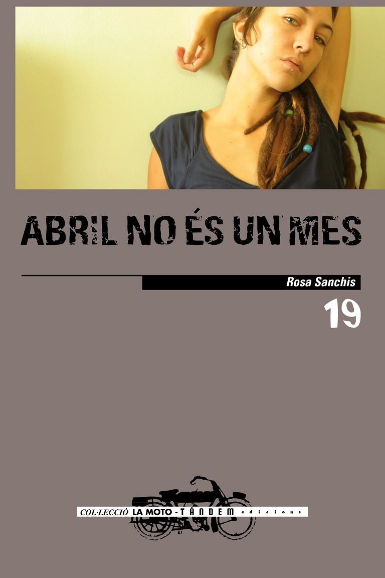 ABRIL NO ES UN MES | 9788481318074 | SANCHIS, ROSA | Llibres.cat | Llibreria online en català | La Impossible Llibreters Barcelona