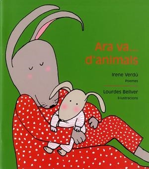 Ara va... d'animals | 9788481318715 | Verdú, Irene | Llibres.cat | Llibreria online en català | La Impossible Llibreters Barcelona