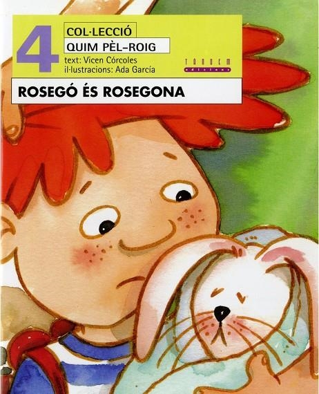 Rosegó és Rosegona | 9788481313451 | Córcoles Pastor, María Vicenta | Llibres.cat | Llibreria online en català | La Impossible Llibreters Barcelona