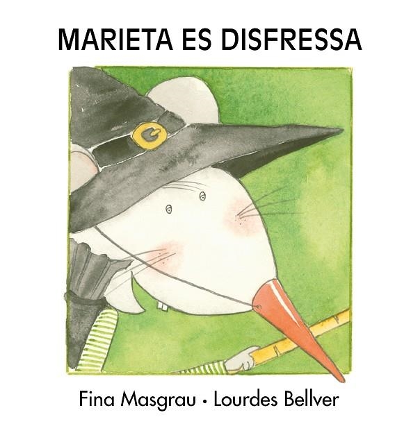 Marieta es disfressa | 9788481318227 | Masgrau Plana, Fina/Bellver Ferrando, Lourdes | Llibres.cat | Llibreria online en català | La Impossible Llibreters Barcelona