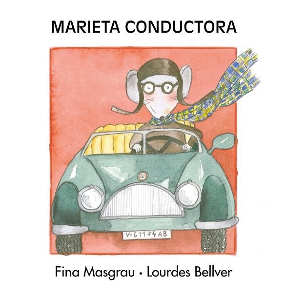 Marieta conductora (majúscula) | 9788481318234 | Masgrau Plana, Fina/Bellver Ferrando, Lourdes | Llibres.cat | Llibreria online en català | La Impossible Llibreters Barcelona