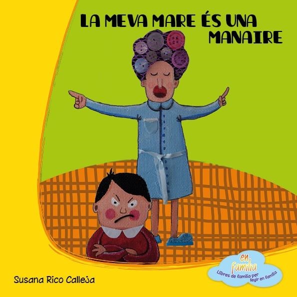 La meva mare és una manaire | 9788494042041 | Rico Calleja, Susana | Llibres.cat | Llibreria online en català | La Impossible Llibreters Barcelona