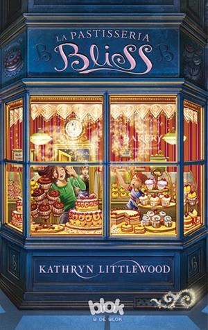 La pastisseria Bliss | 9788493924218 | Littlewood, Kathryn | Llibres.cat | Llibreria online en català | La Impossible Llibreters Barcelona