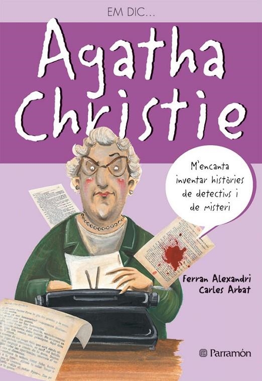 Em dic... Agatha Christie | 9788434234598 | Alexandri, Ferran | Llibres.cat | Llibreria online en català | La Impossible Llibreters Barcelona