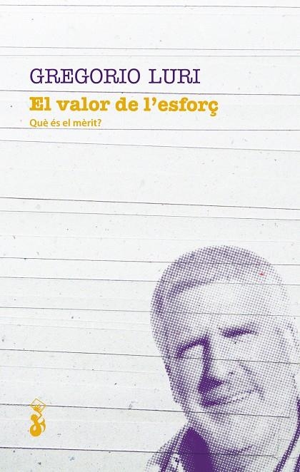 El valor de l'esforç | 9788415549659 | Luri Medrano, Gregorio | Llibres.cat | Llibreria online en català | La Impossible Llibreters Barcelona