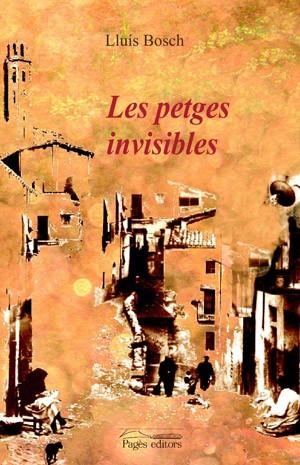 Les petges invisibles | 9788497794510 | Bosch, Lluís | Llibres.cat | Llibreria online en català | La Impossible Llibreters Barcelona