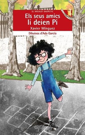 Els seus amics li deien Pi | 9788415390404 | Mínguez, Xavier | Llibres.cat | Llibreria online en català | La Impossible Llibreters Barcelona