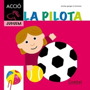 La pilota | 9788498257281 | Ganges, Montserrat | Llibres.cat | Llibreria online en català | La Impossible Llibreters Barcelona