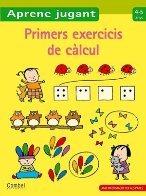 Primers exercicis de càlcul 4-5 anys | 9788498257137 | Diversos | Llibres.cat | Llibreria online en català | La Impossible Llibreters Barcelona