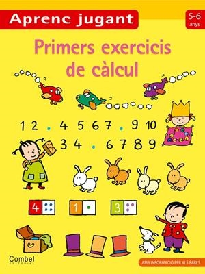 Primers exercicis de càlcul 5-6 anys (amb informació pels pares) | 9788498255201 | Diversos | Llibres.cat | Llibreria online en català | La Impossible Llibreters Barcelona