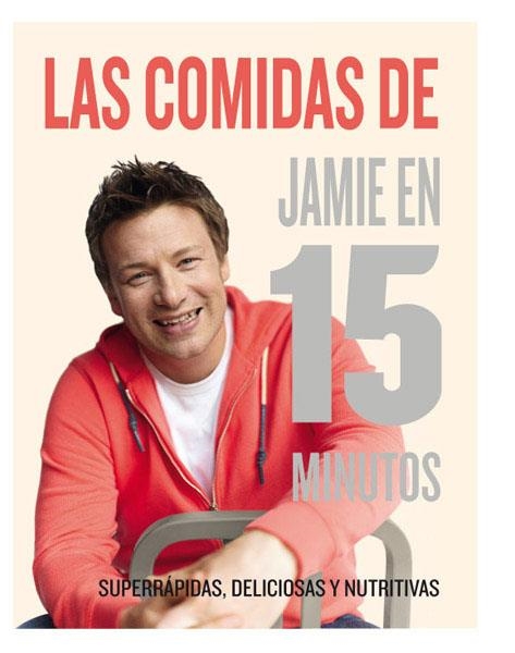 Las comidas de Jamie en 15 minutos | 9788415541493 | OLIVER , JAMIE | Llibres.cat | Llibreria online en català | La Impossible Llibreters Barcelona