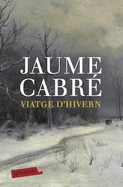 Viatge d'hivern | 9788496863538 | Cabré, Jaume | Llibres.cat | Llibreria online en català | La Impossible Llibreters Barcelona