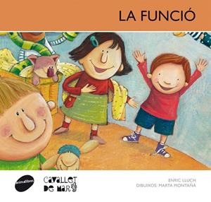 La funció | 9788415095705 | Lluch Girbés, Enric | Llibres.cat | Llibreria online en català | La Impossible Llibreters Barcelona