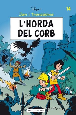 L'horda del corb | 9788415711018 | Peyo | Llibres.cat | Llibreria online en català | La Impossible Llibreters Barcelona