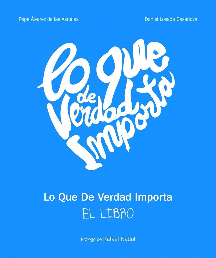 Lo que de verdad importa | 9788497859226 | diversos autors | Llibres.cat | Llibreria online en català | La Impossible Llibreters Barcelona