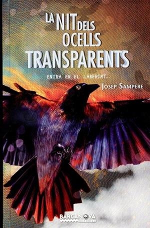 La nit dels ocells transparents | 9788448931179 | Sampere, Josep | Llibres.cat | Llibreria online en català | La Impossible Llibreters Barcelona