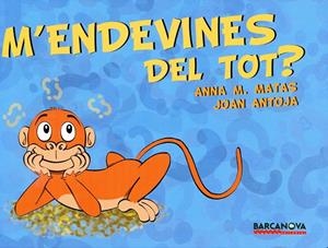 M'endevines del tot? | 9788448930981 | Mata, Anna M. | Llibres.cat | Llibreria online en català | La Impossible Llibreters Barcelona