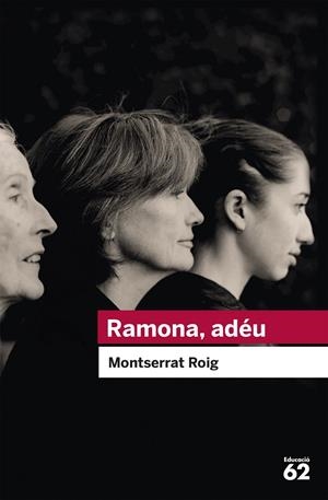 Ramona, adéu | 9788492672370 | Roig, Montserrat | Llibres.cat | Llibreria online en català | La Impossible Llibreters Barcelona