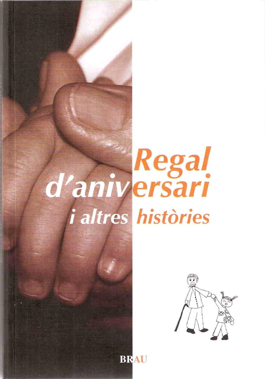 Regal d'aniversari i altres històries | 9788496905191 | Diversos | Llibres.cat | Llibreria online en català | La Impossible Llibreters Barcelona