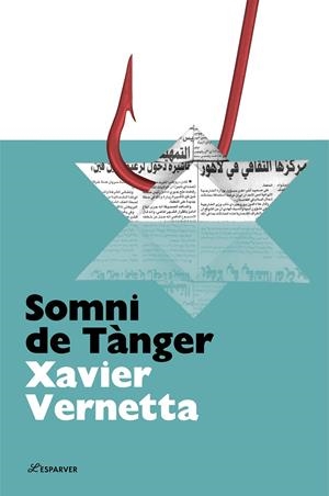 Somni de Tànger | 9788482649085 | Vernetta, Xavier | Llibres.cat | Llibreria online en català | La Impossible Llibreters Barcelona