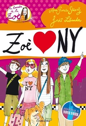 La Zoè a Nova York | 9788499329239 | Siñeriz, Ana Garcia | Llibres.cat | Llibreria online en català | La Impossible Llibreters Barcelona