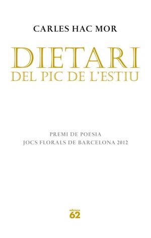 Dietari del pic de l'estiu | 9788429770636 | Hac Mor, Carles | Llibres.cat | Llibreria online en català | La Impossible Llibreters Barcelona