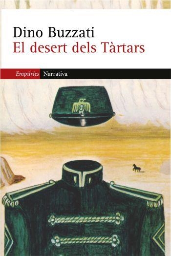 El desert dels Tàrtars | 9788497871754 | Buzzati, Dino | Llibres.cat | Llibreria online en català | La Impossible Llibreters Barcelona