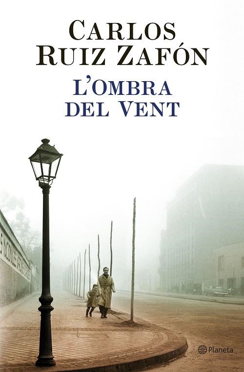 L'Ombra del Vent | 9788497081047 | Ruiz Zafón, Carlos | Llibres.cat | Llibreria online en català | La Impossible Llibreters Barcelona