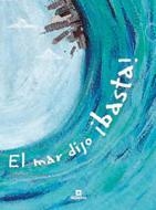 MAR DIJO !BASTA!, EL | 9788424621483 | COMOTTO, AGUSTIN | Llibres.cat | Llibreria online en català | La Impossible Llibreters Barcelona