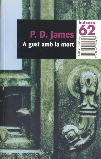 A gust amb la mort | 9788429749793 | James, P.D. | Llibres.cat | Llibreria online en català | La Impossible Llibreters Barcelona