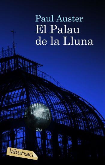 El palau de la lluna | 9788492549177 | Auster, Paul | Llibres.cat | Llibreria online en català | La Impossible Llibreters Barcelona