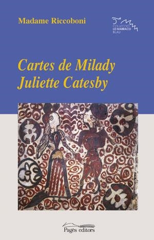 Cartes de Milady Juliette Catesby a la seva amiga Milady Henriette Campley | 9788479357634 | Riccoboni, Madame | Llibres.cat | Llibreria online en català | La Impossible Llibreters Barcelona