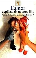 L´amor explicat als nostres fills | 9788473066525 | Bacharan, Nicole ; Simonnet, Dominique | Llibres.cat | Llibreria online en català | La Impossible Llibreters Barcelona