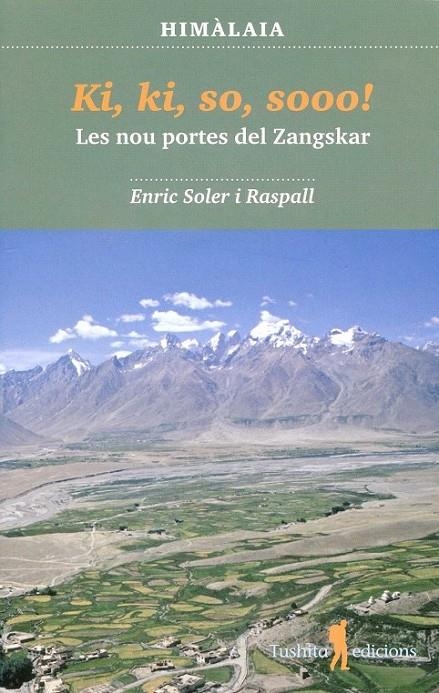 Ki, ki, so, sooo! Les nou portes del Zangskar | 9788494066504 | Soler Raspall, Enric | Llibres.cat | Llibreria online en català | La Impossible Llibreters Barcelona